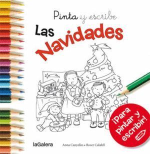 NAVIDAD. PINTA Y ESCRIBE LAS NAVIDADES