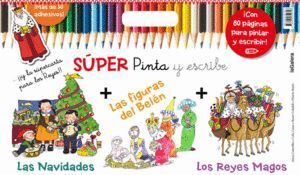 NAVIDAD. SUPER PINTA Y ESCRIBE LAS NAVIDADES 2