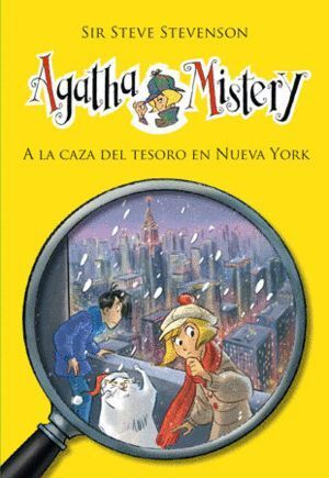 AGATHA MISTERY 14 A LA CAZA DEL TESORO EN NUEVA YORK