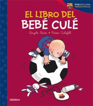 LIBRO DEL BEBE CULE,EL