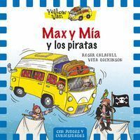 YELLOW VAN 2 MAX Y MIA Y LOS PIRATAS