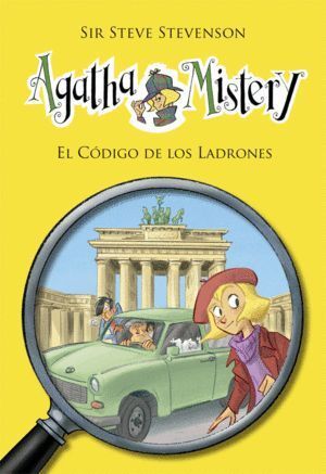 AGATHA MISTERY 23 EL CODIGO DE LOS LADRONES