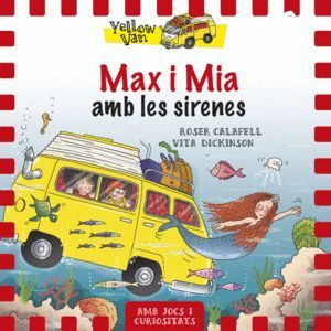 MAX I MIA 5 AMB LES SIRENES