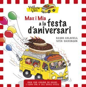 YELLOW VAN 10 MAX I MIA I LA FESTA DANIVERSARI