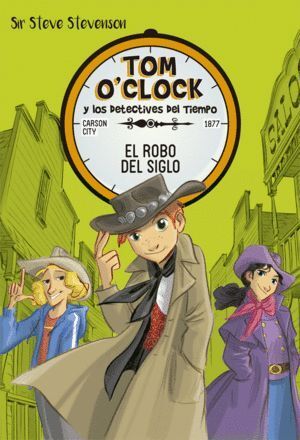 TOM OCLOCK 3 EL ROBO DEL SIGLO