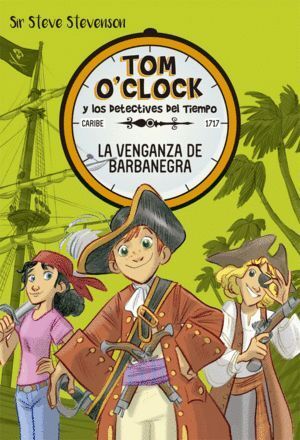 TOM OCLOCK 4 LA VENGANZA DE BARBANEGRA