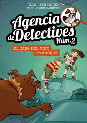 AGENCIA DE DETECTIVES 2 7 EL CASO DEL NIÑO DE BRONC