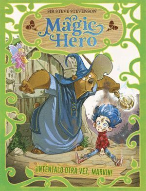 MAGIC HERO 1 VUELVE A INTENTARLO MARVIN