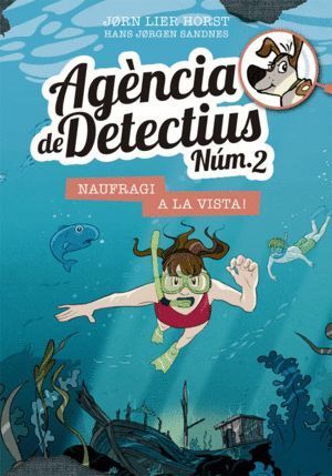 AGENCIA DE DETECTIUS 2 13 NAUFRAGI A LA VISTA
