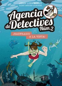 AGENCIA DE DETECTIVES NUM. 2- 13. NAUFRAGIO A LA VISTA