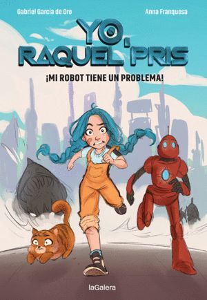 YO RAQUEL PRIS 1 MI ROBOT TIENE UN PROBLEMA