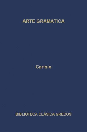 ARTE GRAMATICA LIBRO I