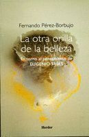 OTRA ORILLA DE LA BELLEZA,LA