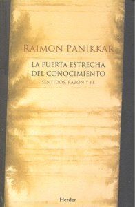 PUERTA ESTRECHA DEL CONOCIMIENTO,LA