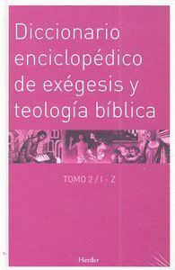DICC.ENCICLOPEDICO DE EXEGESIS Y TEOLOGIA BIBLICA (2 VOL.)