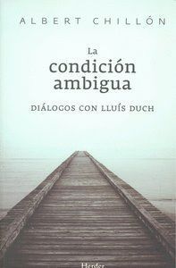 CONDICION AMBIGUA,LA