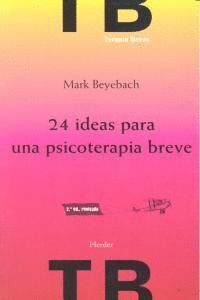 24 IDEAS PARA UNA PSICOTERAPIA BREVE 2ªED