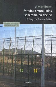 ESTADOS AMURALLADOS SOBERANIA EN DECLIVE
