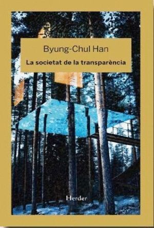 SOCIETAT DE LA TRANSPARENCIA,LA
