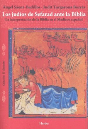JUDIOS DE SEFARAD ANTE LA BIBLIA,LOS