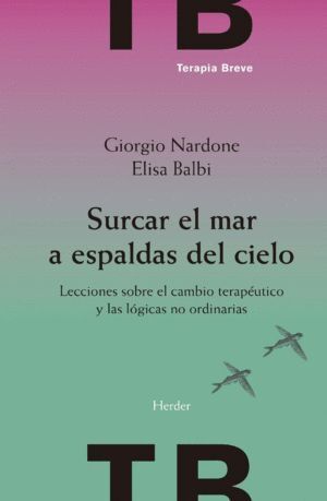 SURCAR EL MAR A ESPALDAS DEL CIELO
