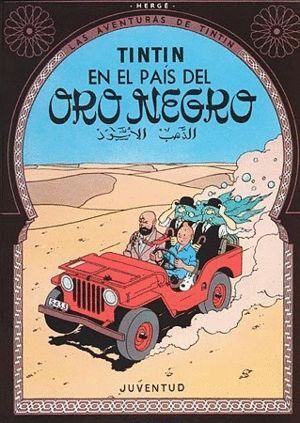 TINTIN EN EL PAIS DEL ORO NEGRO(C)