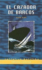 CAZADOR DE BARCOS,EL
