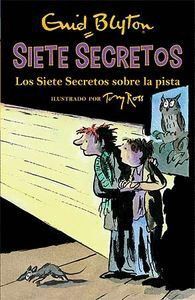 SIETE SECRETOS 4 LOS SIETE SECRETOS SOBRE LA PISTA