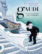 UN PASEO CON EL SEÑOR GAUDI ALEMAN