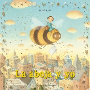 ABEJA Y YO,LA