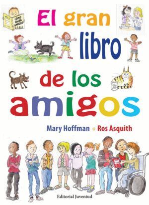 GRAN LIBRO DE LOS AMIGOS,EL