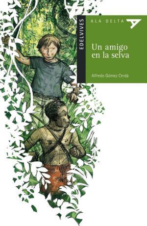 UN AMIGO EN LA SELVA ADV