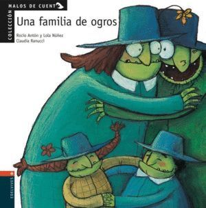 UNA FAMILIA DE OGROS