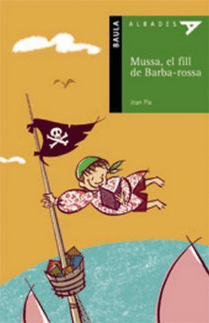 MUSSA, EL FILL DE BARBA-ROSA