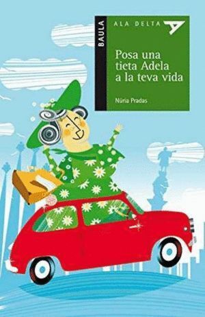 POSA UNA TIA ADELA A LA TEUA VIDA