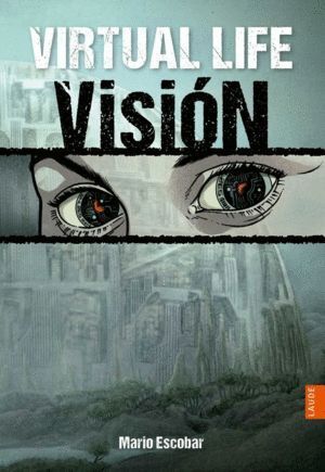VIRTUAL LIFE 1 VISION