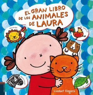 GRAN LIBRO DE LOS ANIMALES DE LAURA,EL