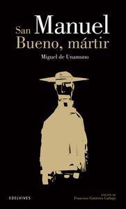 SAN MANUEL BUENO, MARTIR