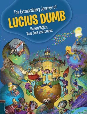 THE EXTRAORDINARY JOURNEY OF LUCIUS DUMB