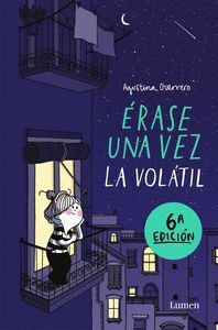 ERASE UNA VEZ LA VOLATIL
