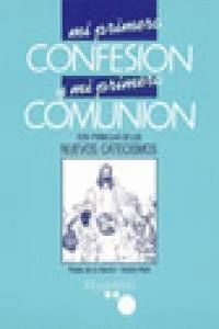 MI PRIMERA CONFESION Y MI PRIMERA COMUNION        MAG