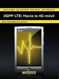 3GPP LTE HACIA LA 4G MOVIL