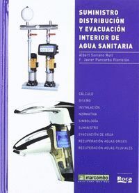 SUMINISTRO DISTRIBUCION Y EVACUACION INTERIOR AGUA SANITARIA