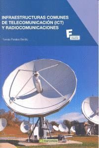 INFRAESTRUCTURAS COMUNES DE TELECOMUNICACION Y RADIOCOMUNIC