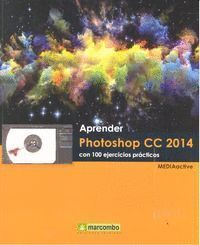 APRENDER PHOTOSHOP CC 2014 CON 100 EJERCICIOS PRACTICOS