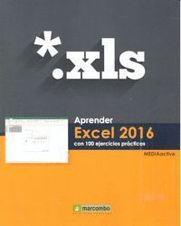 APRENDER EXCEL 2016 CON 100 EJERCICIOS PRACTICOS