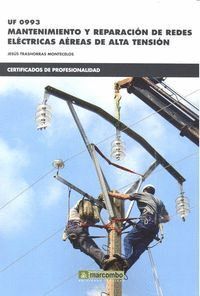 UF0993 MANTENIMIENTO Y REPARACION DE REDES ELECTRICAS
