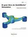 GRAN LIBRO DE SOLIDWORKS© SIMULATION,EL