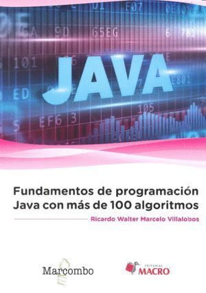 FUNDAMENTOS DE PROGRAMACION JAVA CON MAS DE 100 ALGORITMOS