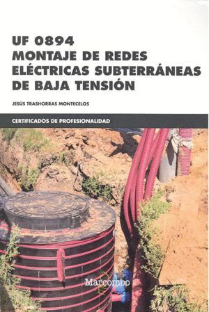 MONTAJE DE REDES ELECTRICAS SUBTERRANEAS BAJA TENSION